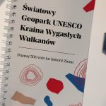 Kraina Wygasłych Wulkanów Atrakcje